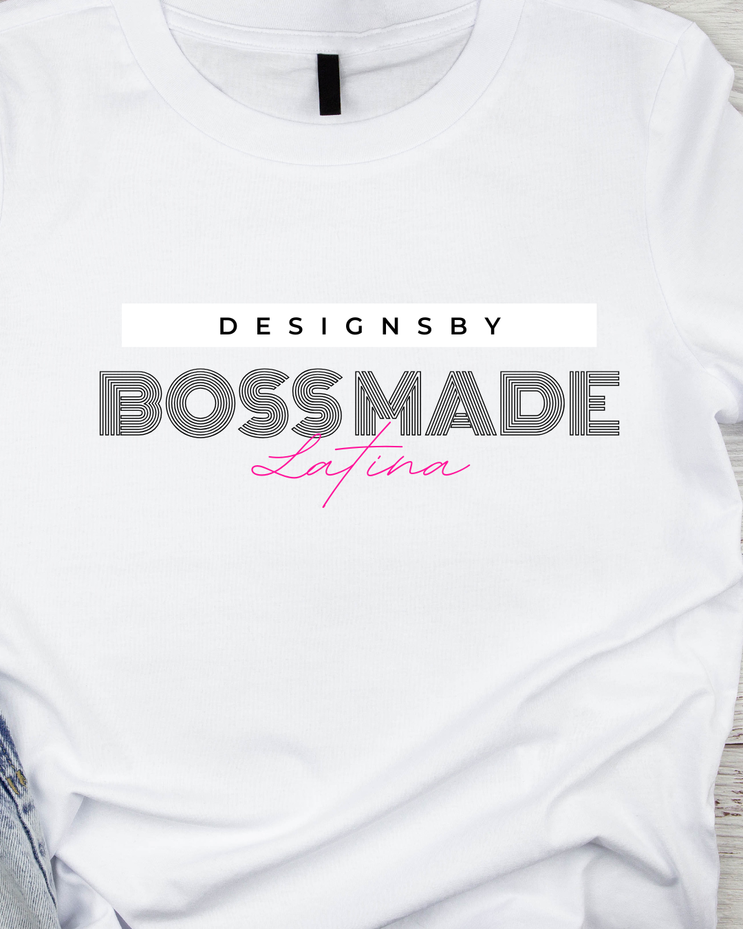 unisexbossmadelatina-white